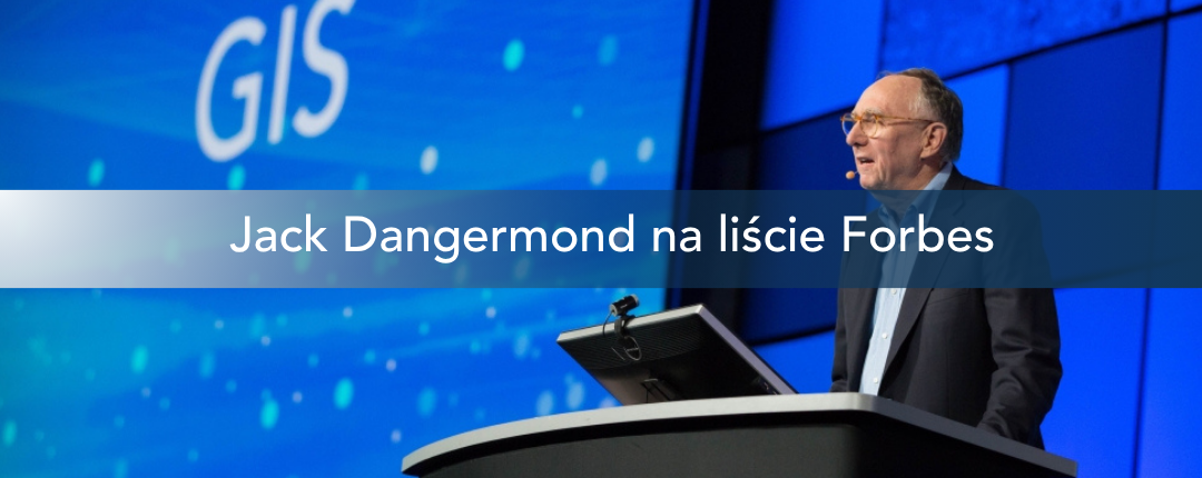 Jack Dangermond na liście Forbes „Innovator 250”